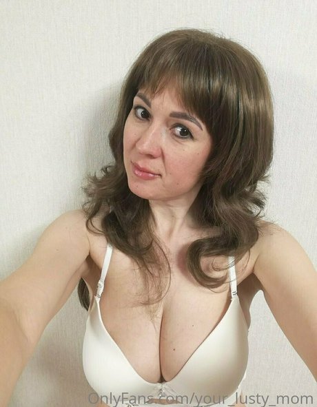 Your_lusty_mom